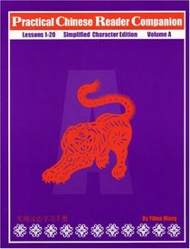 Practical Chinese Reader, Companion A  (Traditional Character Edition) (Traditional Character Editions)