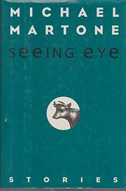 Seeing Eye: Stories