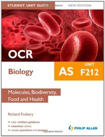 Ocr As Biology Student Unit Guide: Molecules, Biodiversity,