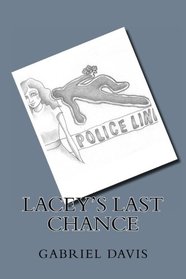 Lacey's Last Chance