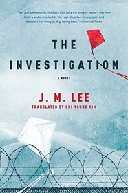 The Investigation: A Novel