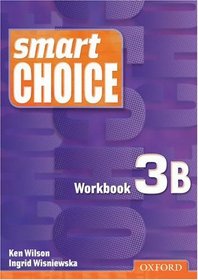 Smart Choice 3: Workbook B