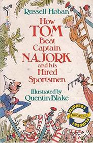 A How Tom Beat Captain Najork and His Hired Sportsmen (Flippers)