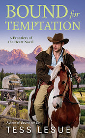 Bound for Temptation (Frontiers of the Heart, Bk 3)