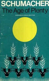 The age of plenty: A Christian view