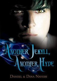 Another Jekyll, Another Hyde (Another, Bk 3)
