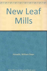 New Leaf Mills (Notable American Authors)