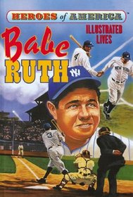 Babe Ruth (Heroes of America)