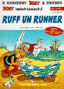 Asterix Mundart Geb, Bd.26, Ruff un runner