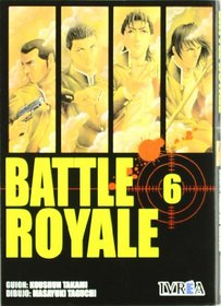 BATTLE ROYALE 06 (Spanish Edition)