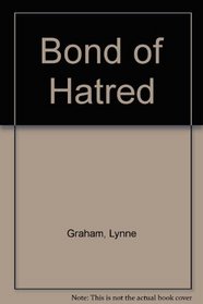 Bond of Hatred