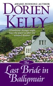 The Last Bride in Ballymuir (Ballymuir, Bk 1)