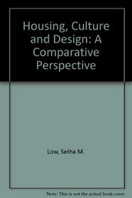 Housing, Culture, and Design: A Comparative Perspective