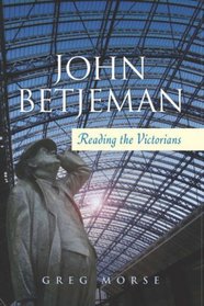 John Betjeman: Reading the Victorians