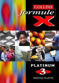 Formule X - Student Book 3 Platinum (French and English Edition)