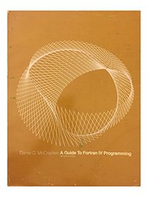 Guide to Fortran IV Programming