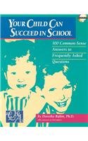 Your Child Can Succeed in School