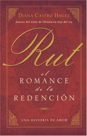 Rut: El romance de la redencion