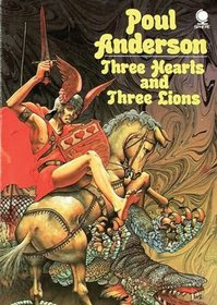 Three Hearts and Three Lions (Library Edition)