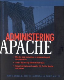 Administering Apache (Administering)