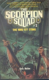 The Nhu Ky Sting (Scorpion Squad, No 2)