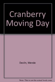 Cranberry Moving Day