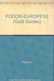 FODOR-EUROPE'93 (Fodor's Essential Europe)