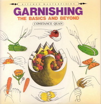 Garnishing: The Basics and Beyond (Kitchen Masterpieces)