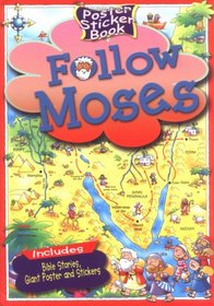 Follow Moses (Poster Sticker Books)