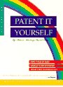 Patent It Yourself (4th ed, How to Protect, Patent, and Market Your Inventions)