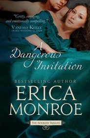 A Dangerous Invitation (The Rookery Rogues) (Volume 1)