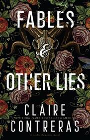 Fables & Other Lies: A Standalone Gothic Romance Novel