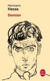 Demian: histoire de la jeunesse d'Emile Sinclair (French Edition)
