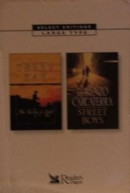 Reader's Digest Select Editions, Vol 6:  The Valley of Light / Street Boys (Large Print)