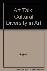 Art Talk: Cultural Diversity in Art