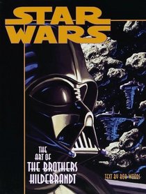 Star Wars: The Art of the Brothers Hildebrandt (Star Wars)