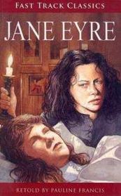 Jane Eyre (Fast Track Classics)