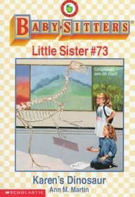 Karen's Dinosaur (Baby-Sitters Little Sister)