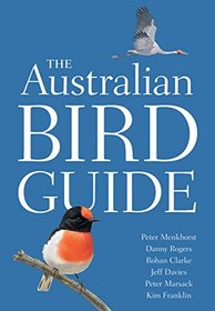 The Australian Bird Guide (Princeton Field Guides)
