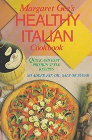 Margaret Gee's Healthy Italian Cookbook