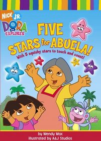 Five Stars for Abuela! (Dora the Explorer)
