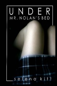Under Mr. Nolan's Bed