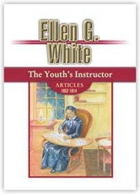 The Youth's Instructor Articles