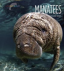 Manatees (Living Wild)