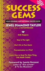 Success Gems: Your Personal Motivational Success Guide