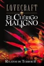 Relatos De Terror Ii : El Clerigo Maligno / Tales of Terror II: El Clerigo Maligno (Lovecraft) (Spanish Edition)