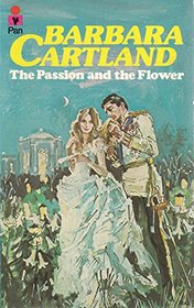 PASSION AND THE FLOWER (LIBRARY, NO 89) -- BARGAIN BOOK
