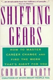 Shifting gears: How to master career change and find the work that's right for you