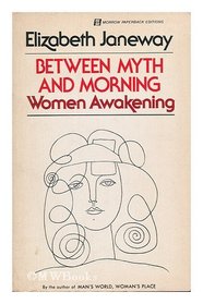Between Myth and Morning Women Awakening