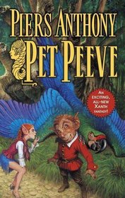 Pet Peeve (Xanth, No 29)